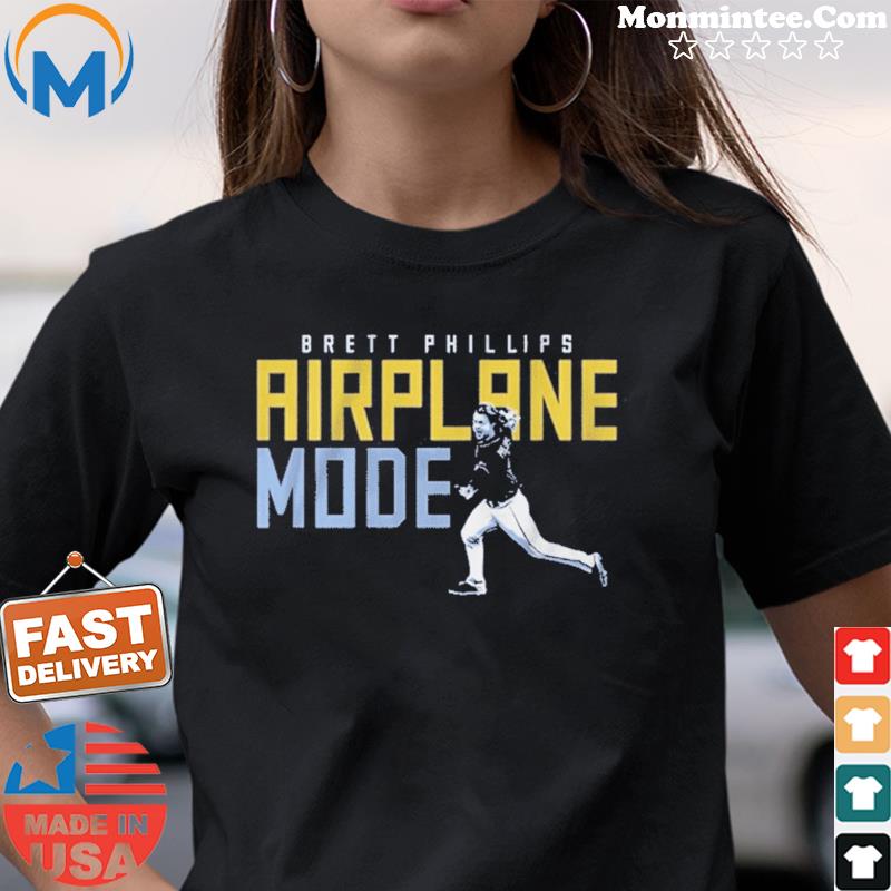 Brett Phillips Airplane Mode 2021 Shirt