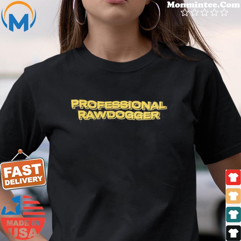 rawdogger shirt