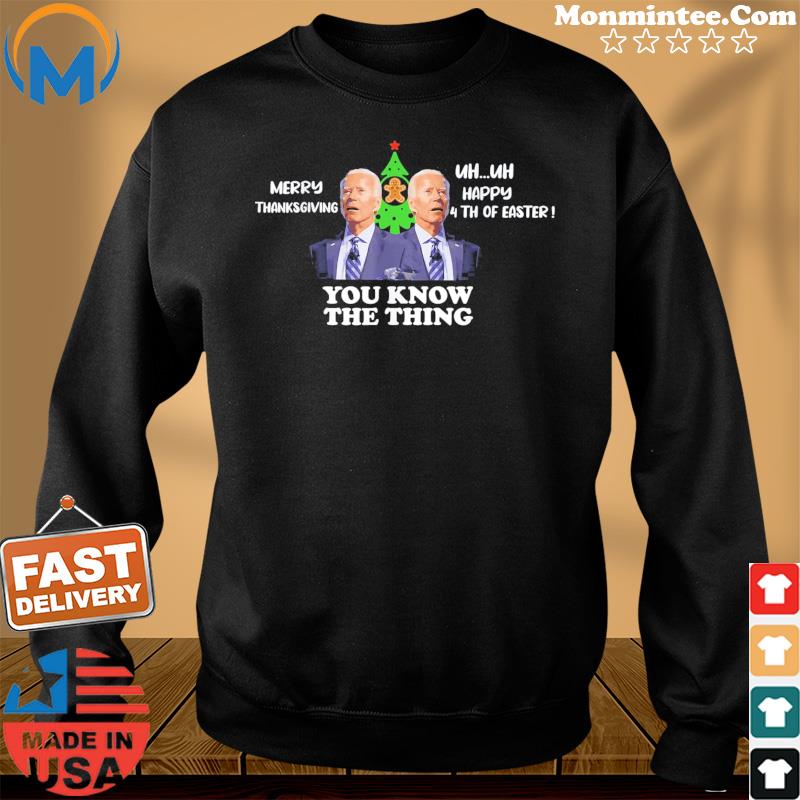 Joe Biden Santa Confused 4th Easter Thanksgiving Tee Shirt Sweater