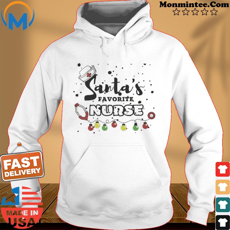 Christmas Santa’s Favorite Nurse Shirt Hoodie