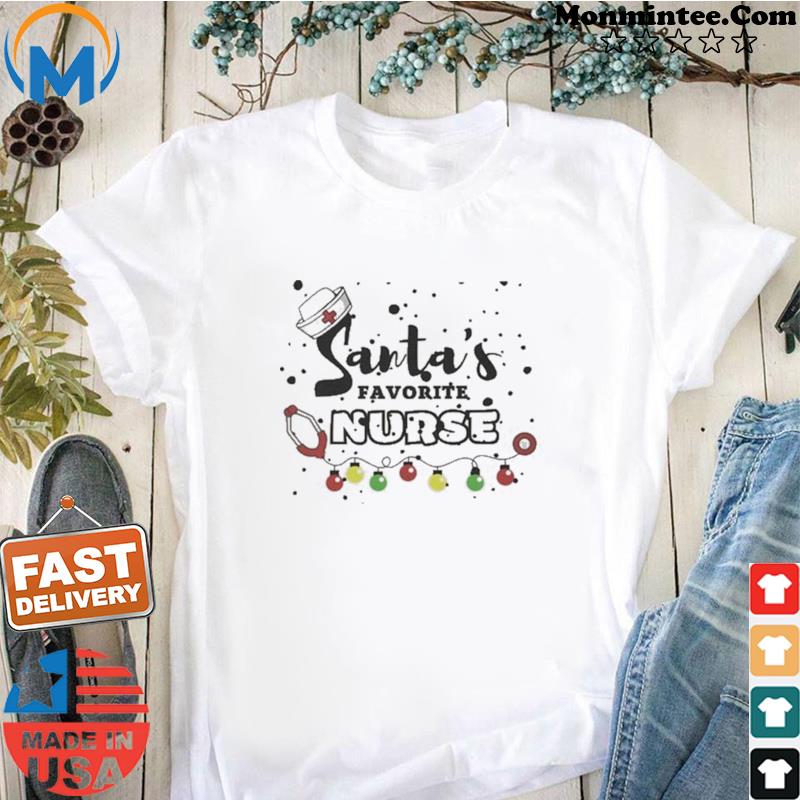 Christmas Santa’s Favorite Nurse Shirt Shirt