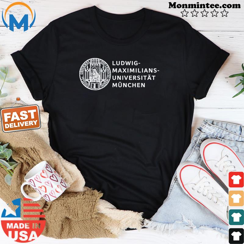 Ludwig Maximilian University of Munich T-Shirt