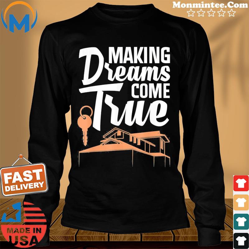 Making Dreams Come True T-Shirt Long Sweater