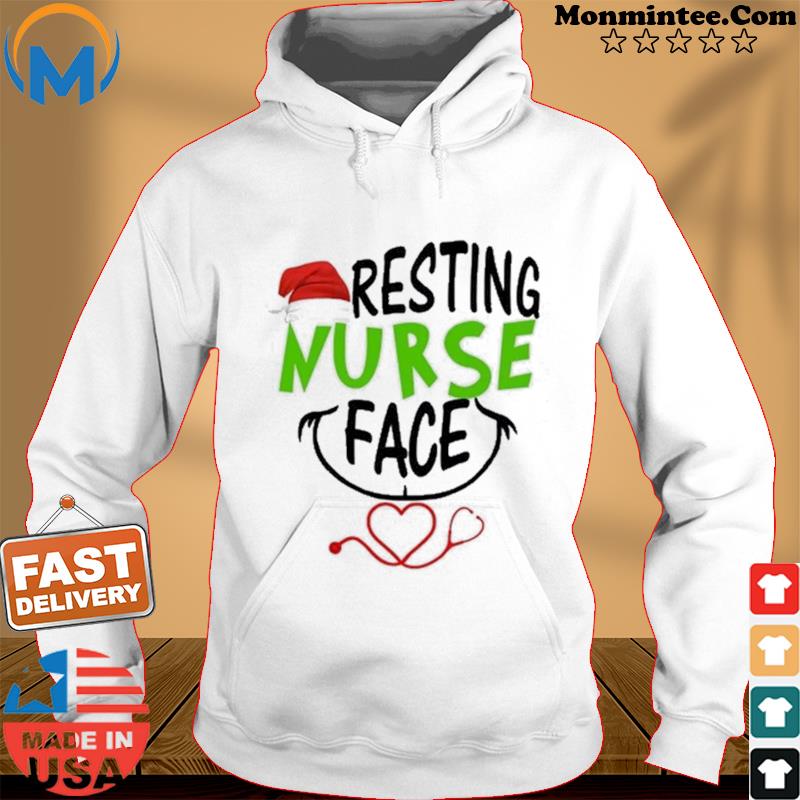 Resting Nurse Face Christmas Shirt Hoodie