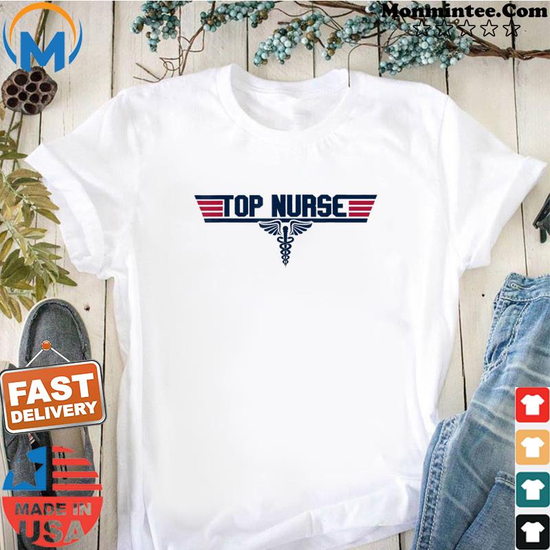 Top Nurse Health Care nursing Career Lover T-Shirt Shirt