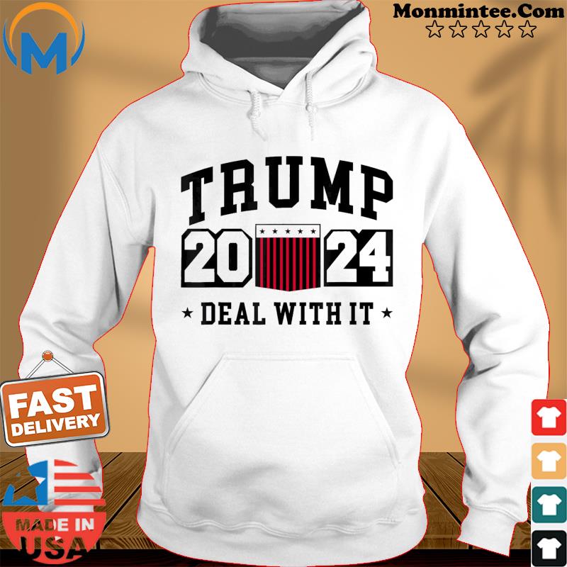 Trump 2024 Deal With It T-Shirt Hoodie