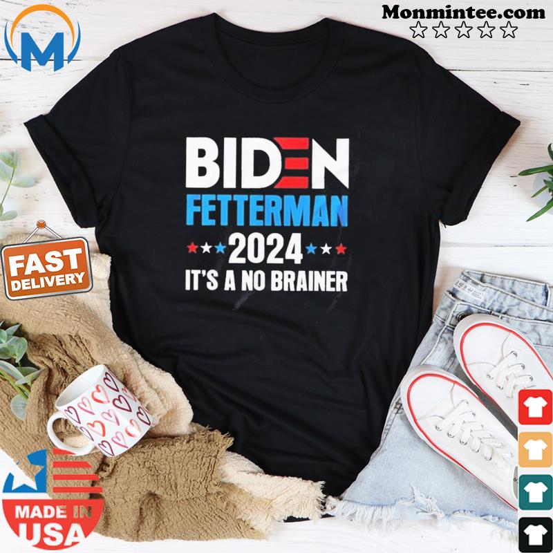 Biden Fetterman Shirt, Biden Fetterman 2024 Shirt