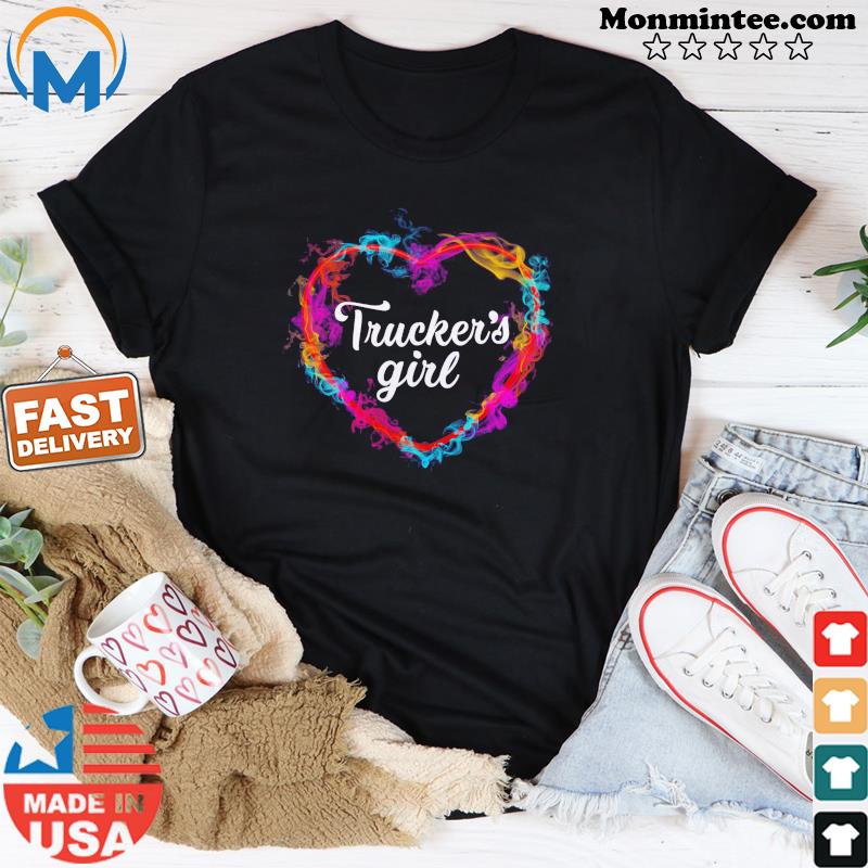 Official Trucker's Girl Colorful Heart Shirt